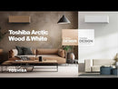 Toshiba Arctic Wood ilmalämpöpumppu