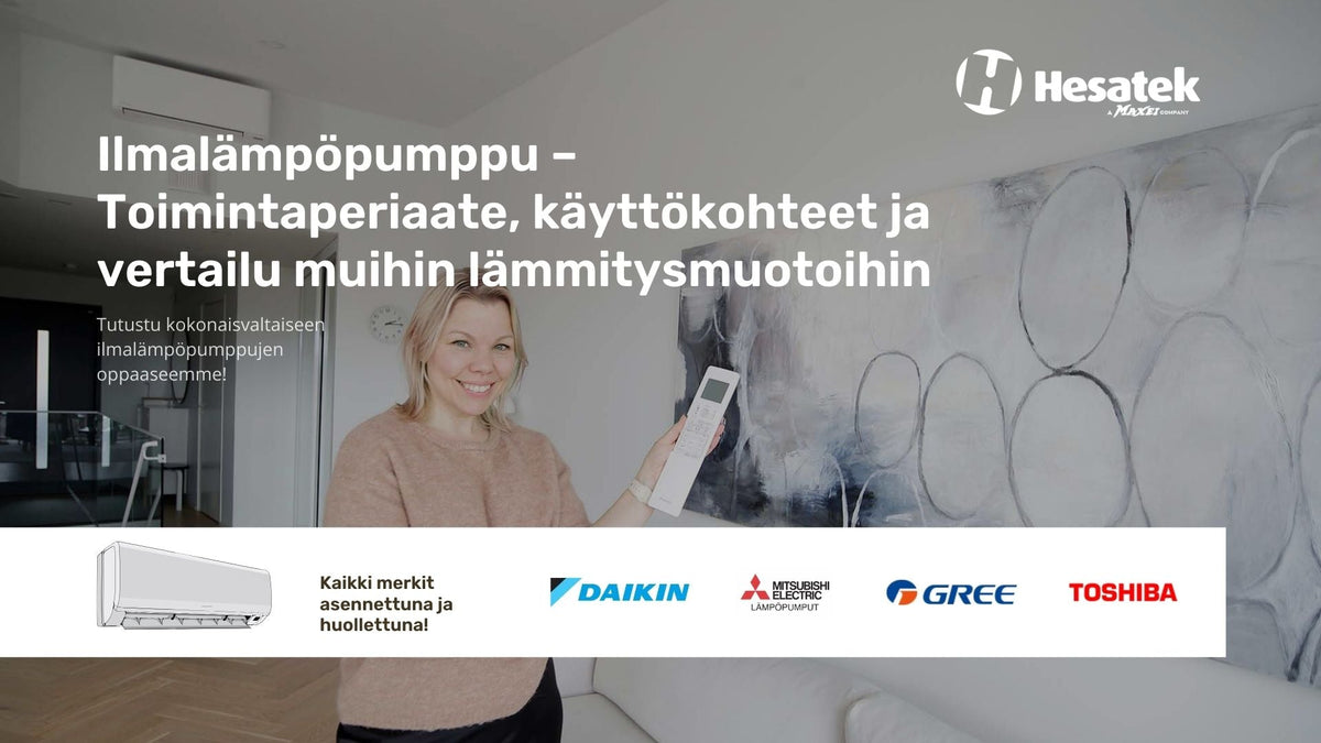 Ilmalämpöpumppu – Toimintaperiaate, käyttökohteet ja vertailu muihin lämmitysmuotoihin (2025)